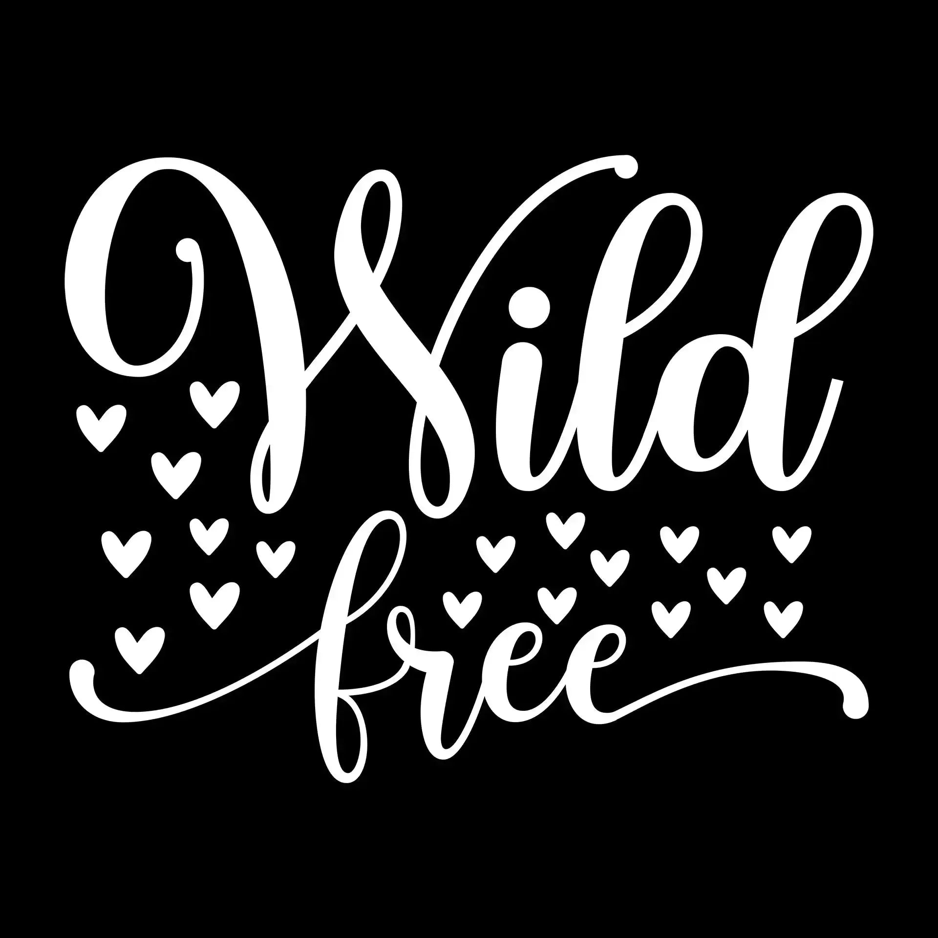 Wild free - Sarcasm Themed T-Shirt-Black-S-Custom One Express