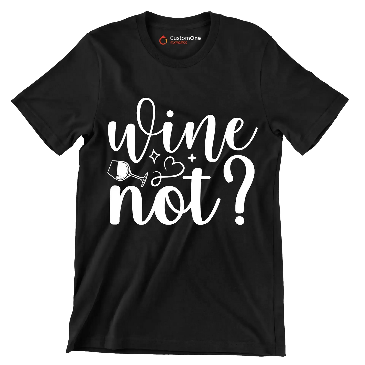 Wine not - Sarcasm Themed T-Shirt-Black-S-Custom One Express