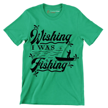 Wishing I was fishing - Fishing Themed T-Shirt-Green-S-Custom One Express