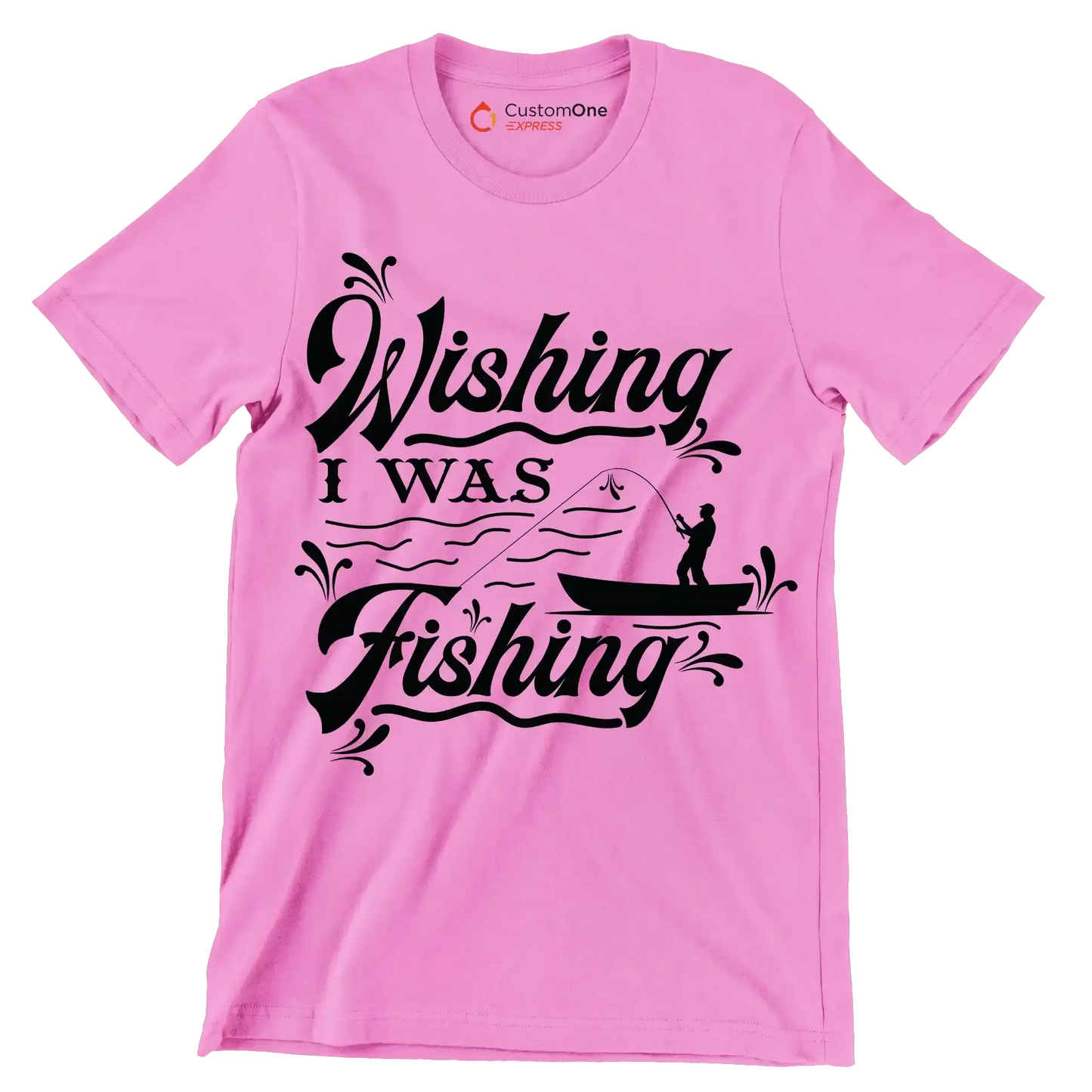 Wishing I was fishing - Fishing Themed T-Shirt-Pink-S-Custom One Express