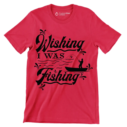 Wishing I was fishing - Fishing Themed T-Shirt-Red-S-Custom One Express