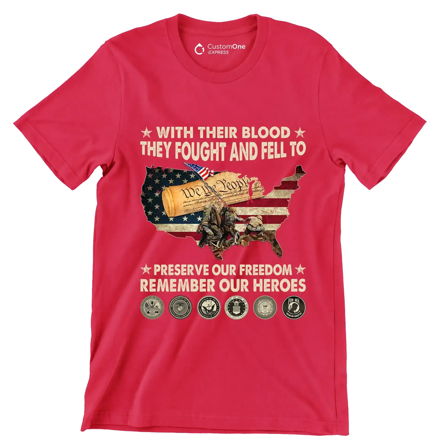 With Their Blood They Fought And Fell To Preserve Our Freedom Remember Our Heroes - Veterans Themed T-Shirt-Red-S-Custom One Express