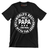 World_s best no.1 papa the man the myth the legend - Father’s Day T-Shirt-Black-S-Custom One Express