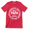 World_s best no.1 papa the man the myth the legend - Father’s Day T-Shirt-Red-S-Custom One Express