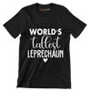 World's Tallest Leprechaun - St. Patrick's Day T-Shirt-Black-S-Custom One Express