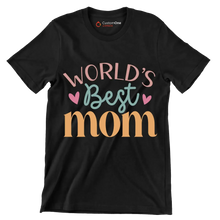 World's best mom - Mother’s Day T-Shirt-Black-S-Custom One Express