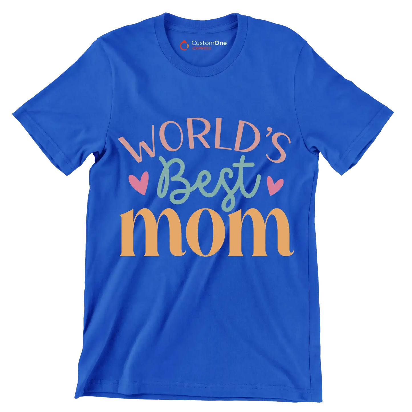 World's best mom - Mother’s Day T-Shirt-Blue-S-Custom One Express