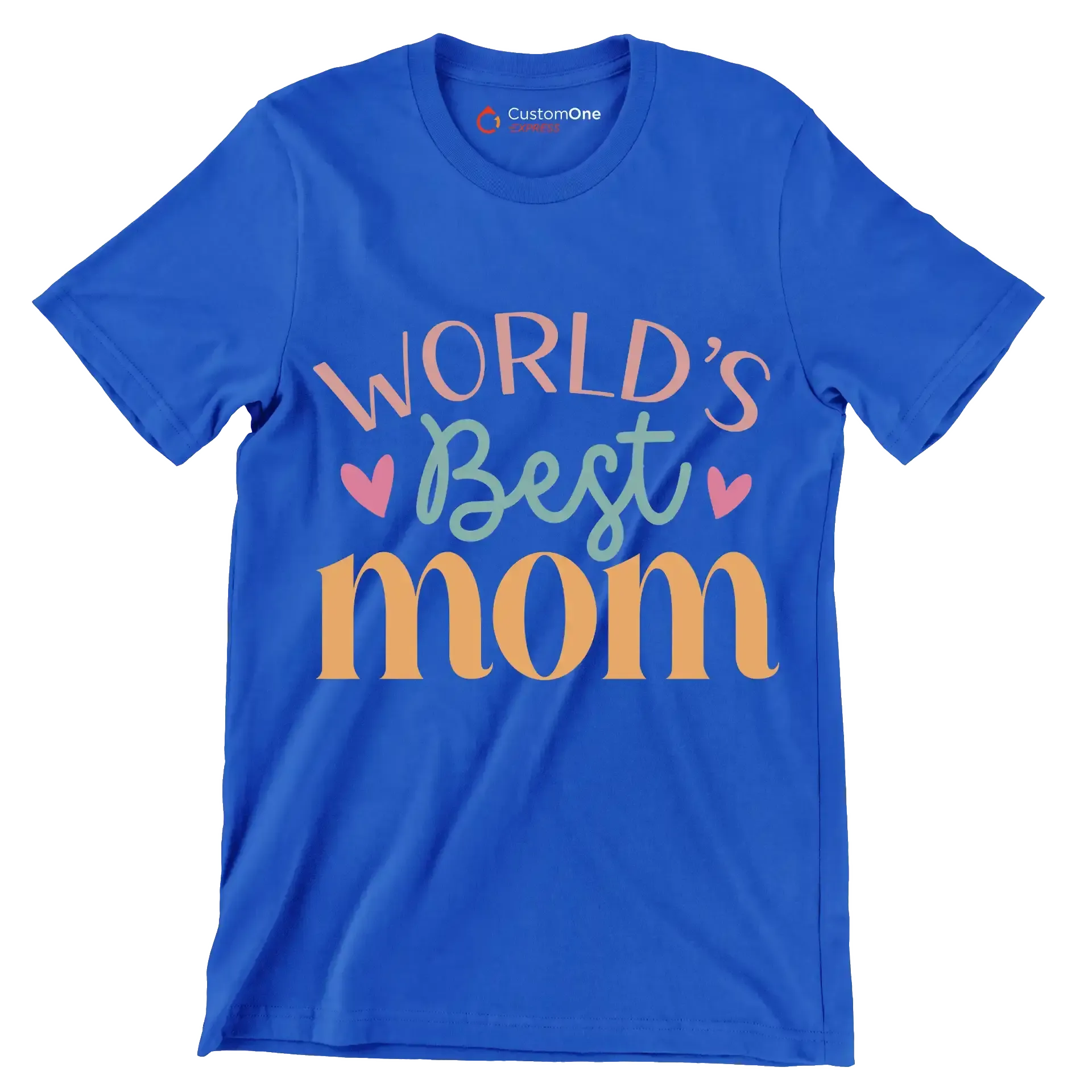 World's best mom - Mother’s Day T-Shirt-Blue-S-Custom One Express