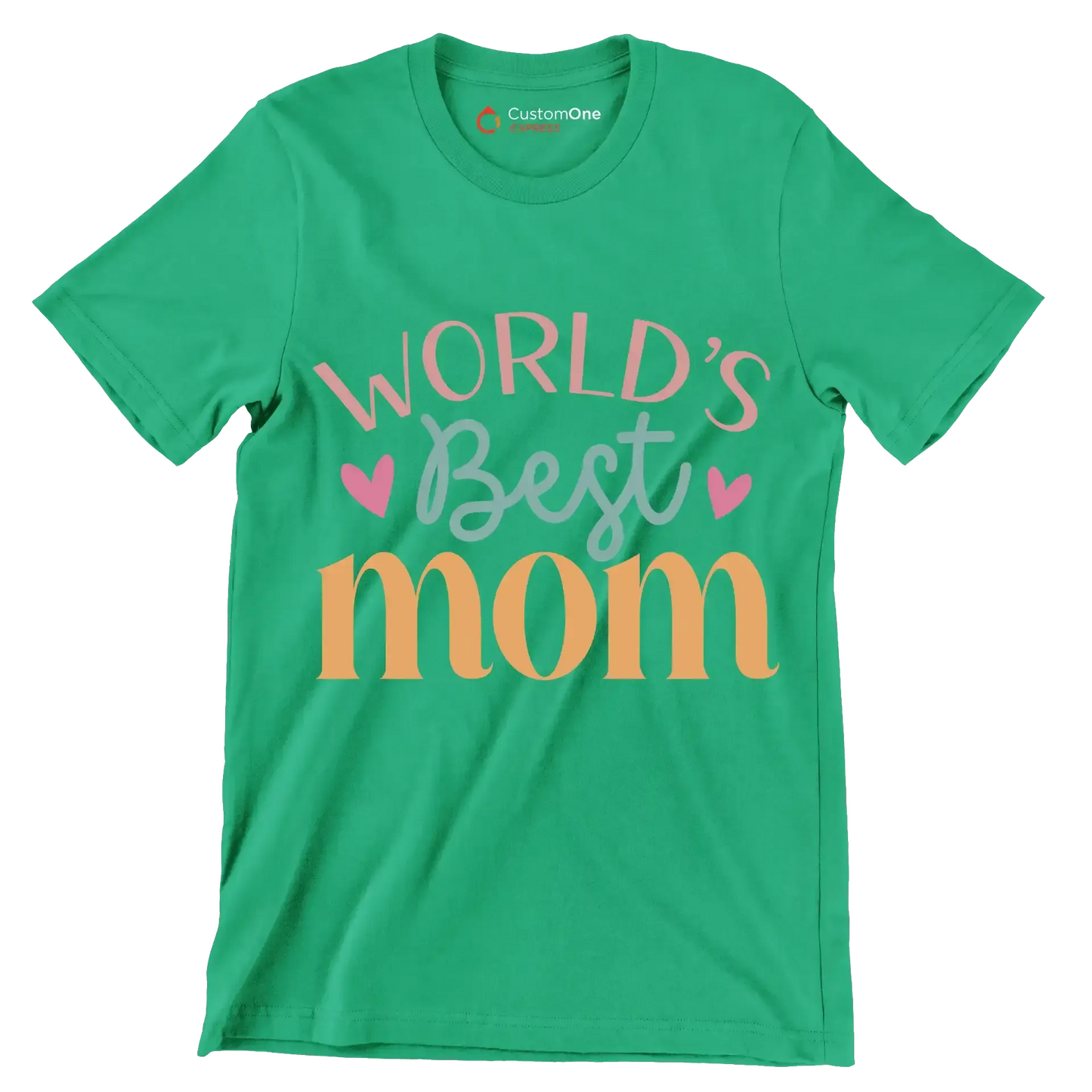 World's best mom - Mother’s Day T-Shirt-Green-S-Custom One Express