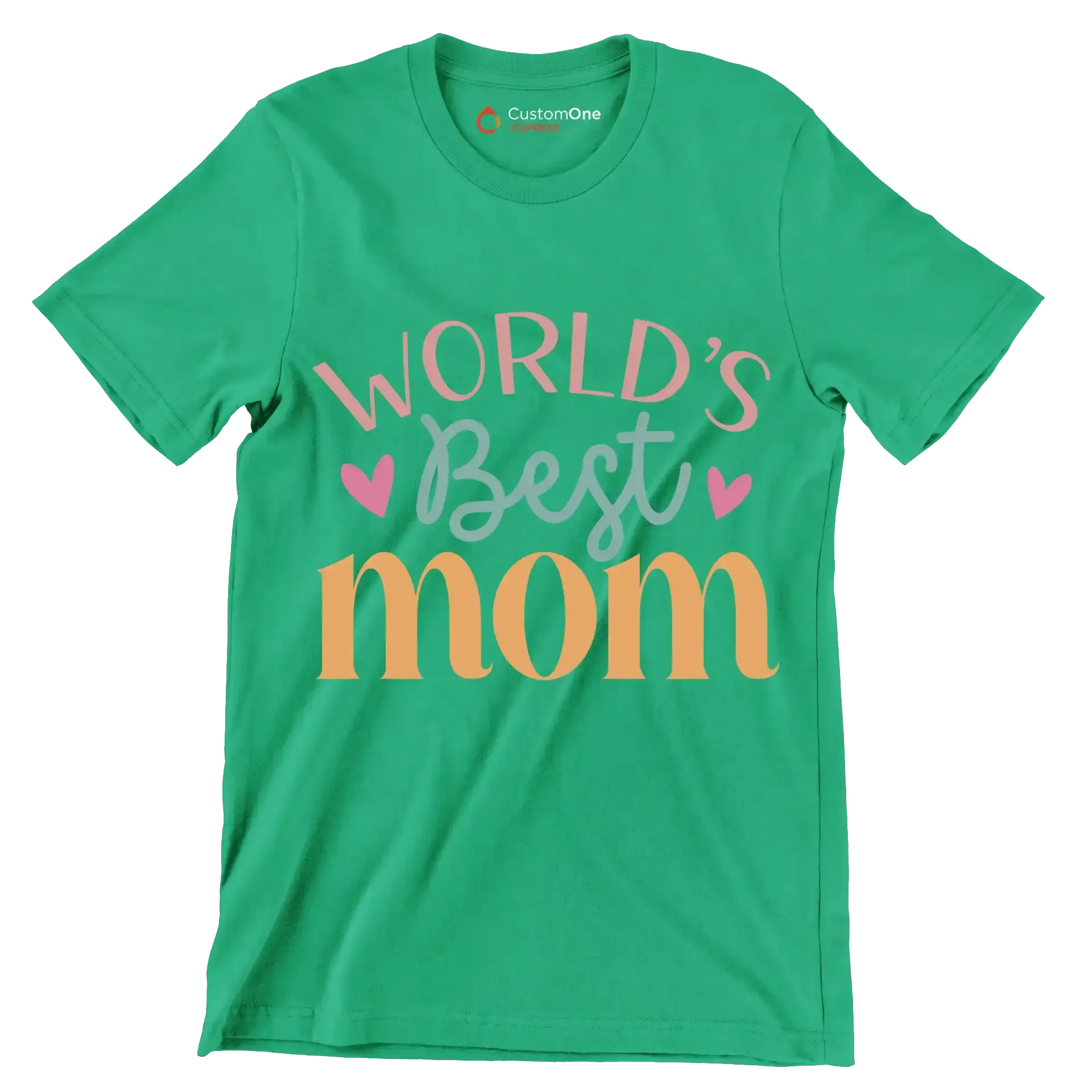 World's best mom - Mother’s Day T-Shirt-Green-S-Custom One Express