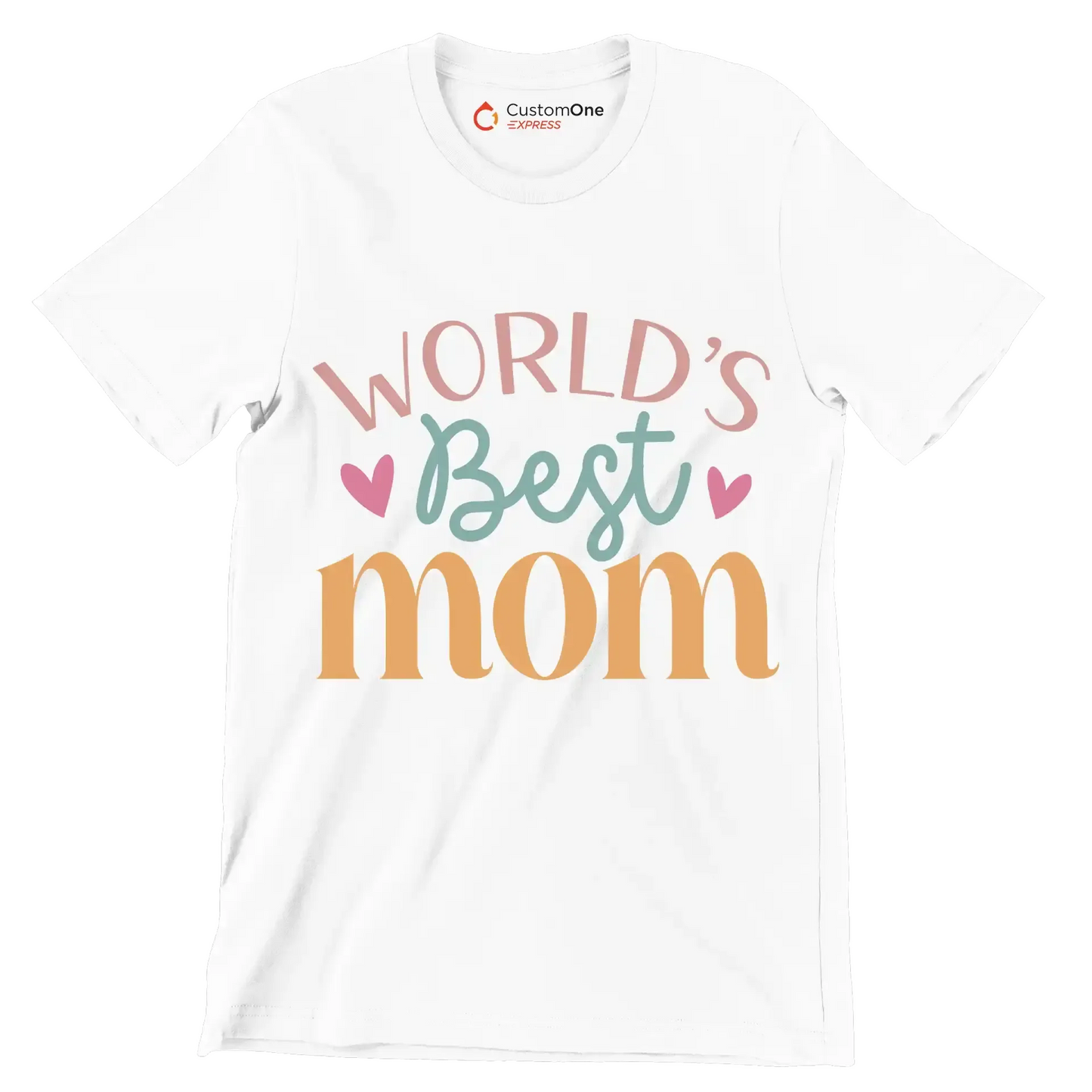 World's best mom - Mother’s Day T-Shirt-White-S-Custom One Express