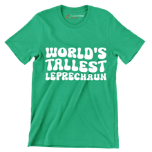 World's tallest leprechaun - St. Patrick's Day T-Shirt-Green-S-Custom One Express