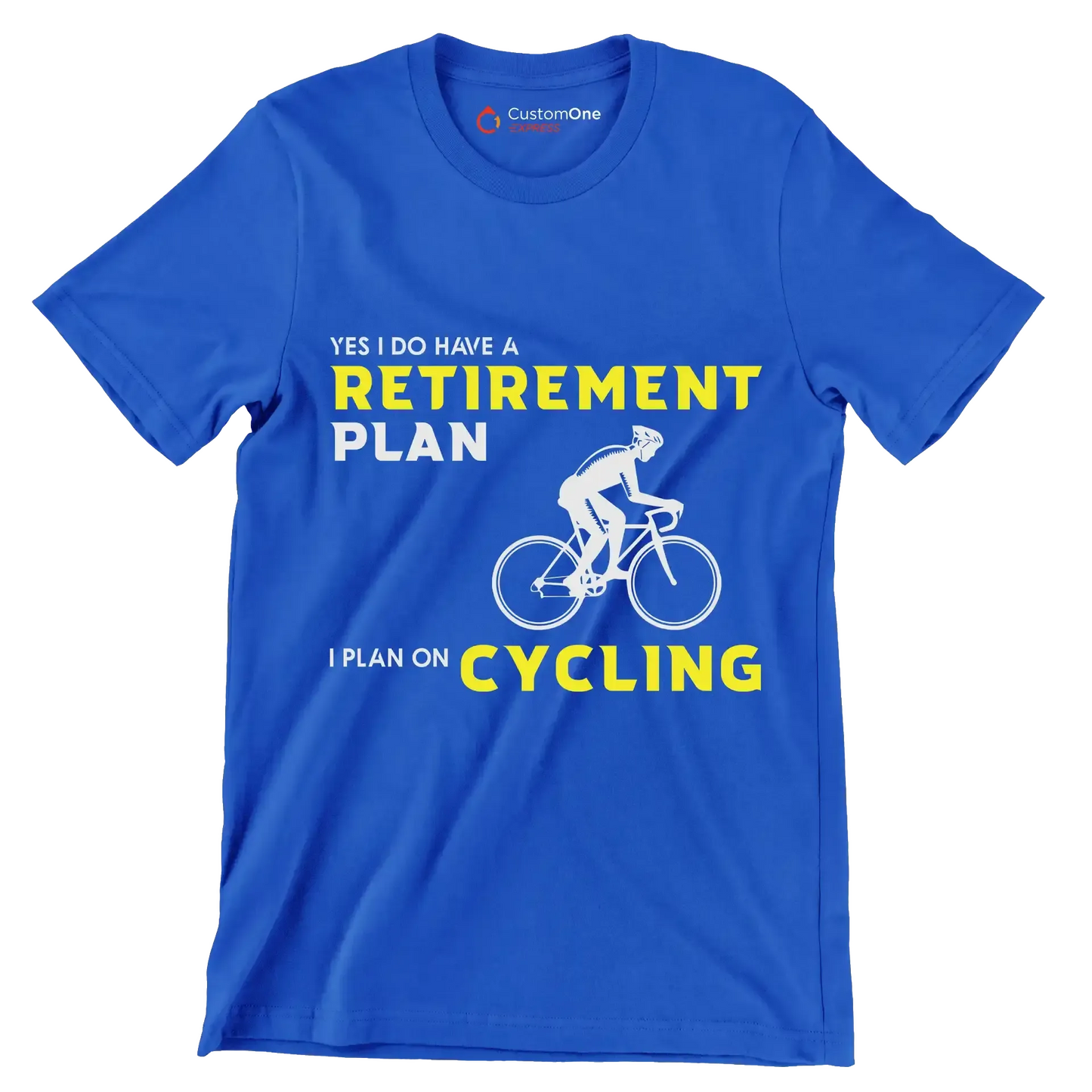 YES I DO HAVE A RETIREMENT PLAN I PLAN ON CYCLING - Bicycle Themed T-Shirt-Blue-S-Custom One Express