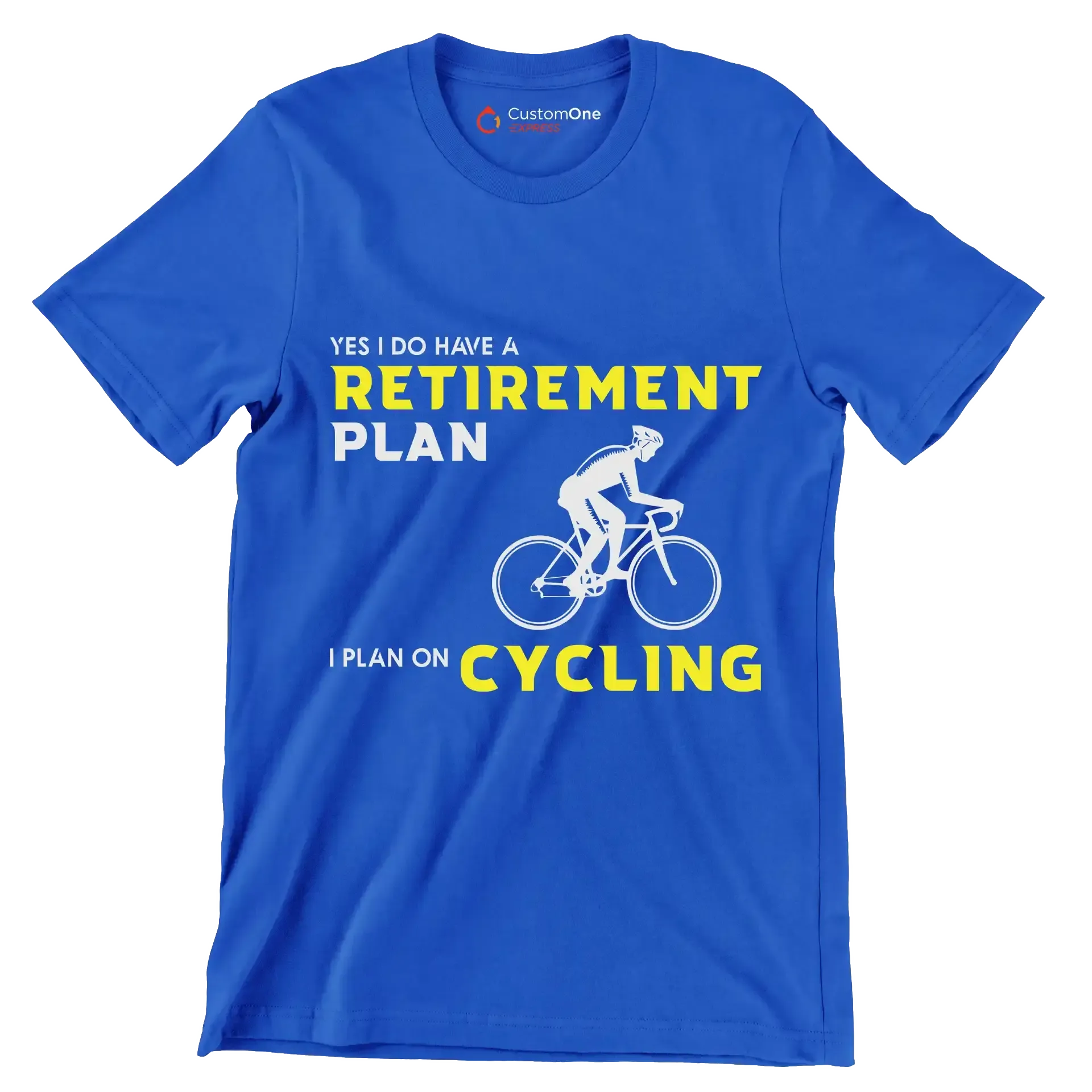 YES I DO HAVE A RETIREMENT PLAN I PLAN ON CYCLING - Bicycle Themed T-Shirt-Blue-S-Custom One Express