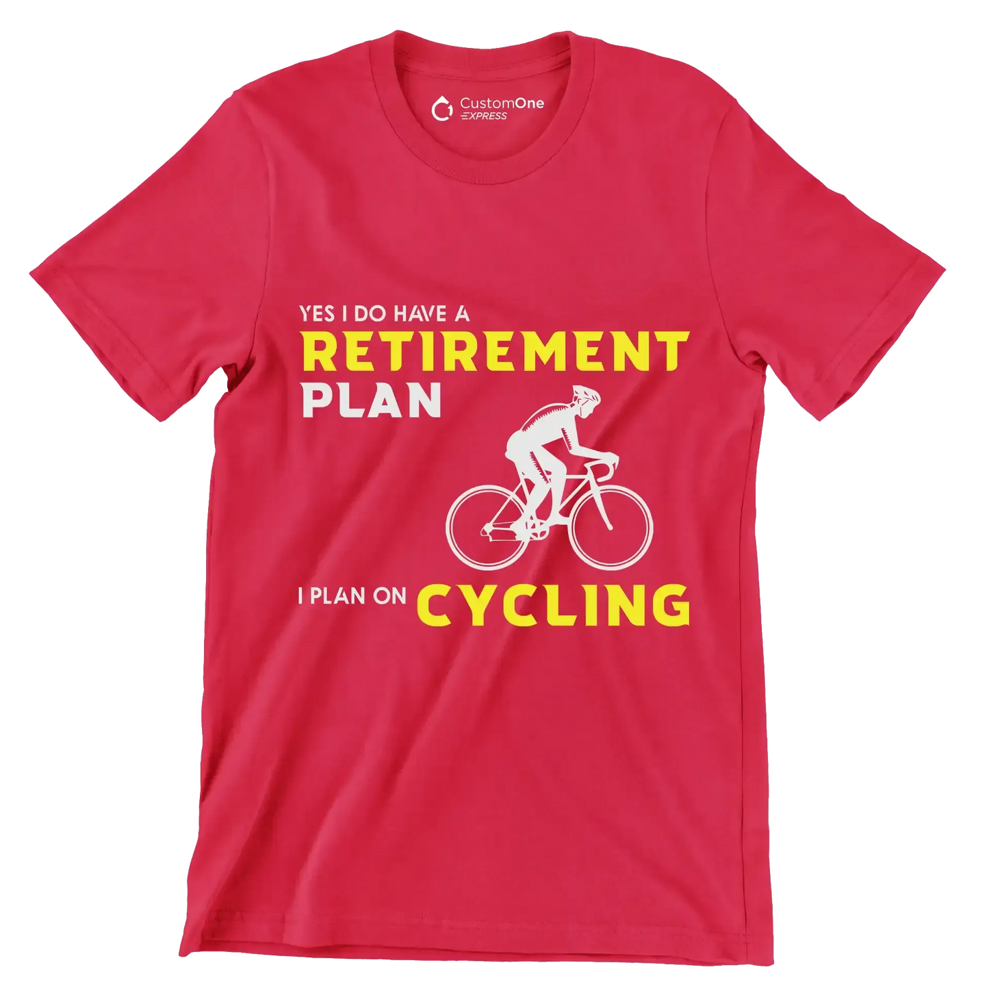 YES I DO HAVE A RETIREMENT PLAN I PLAN ON CYCLING - Bicycle Themed T-Shirt-Red-S-Custom One Express
