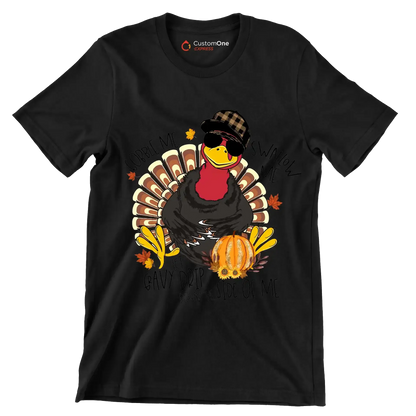 You Can Gobble Me, Swallow Me, Let Gravy Drip Down The Side Of Me - Thanksgiving Themed T-Shirt-Black-S-Custom One Express