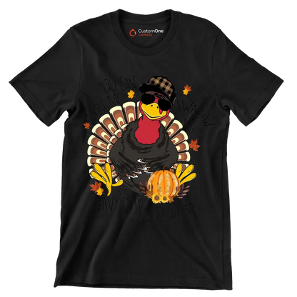 You Can Gobble Me, Swallow Me, Let Gravy Drip Down The Side Of Me - Thanksgiving Themed T-Shirt-Black-S-Custom One Express