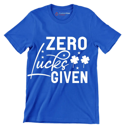 Zero Lucks Given - St. Patrick's Day T-Shirt-Blue-S-Custom One Express