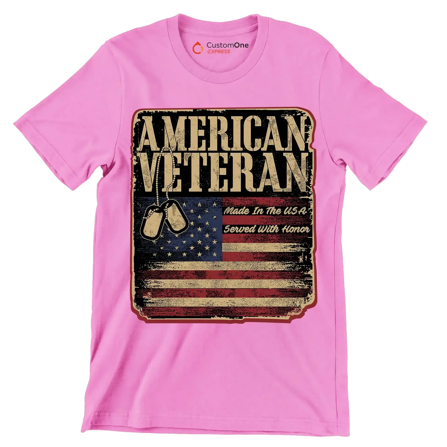 american veteran made in the usa served with honor - Veterans Themed T-Shirt-Pink-S-Custom One Express