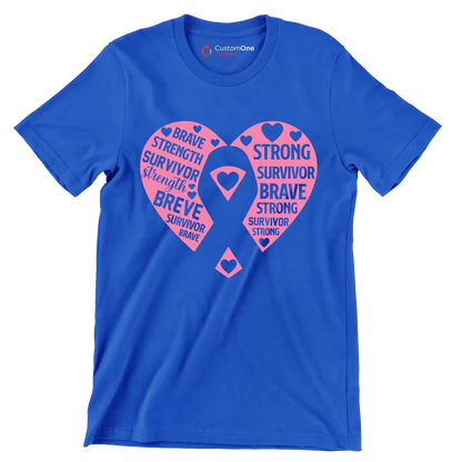 brave strength survivor strength brave survivor brave strong survivor brave strong survivor strong - Breast Cancer Awareness T-Shirt-Blue-S-Custom One Express