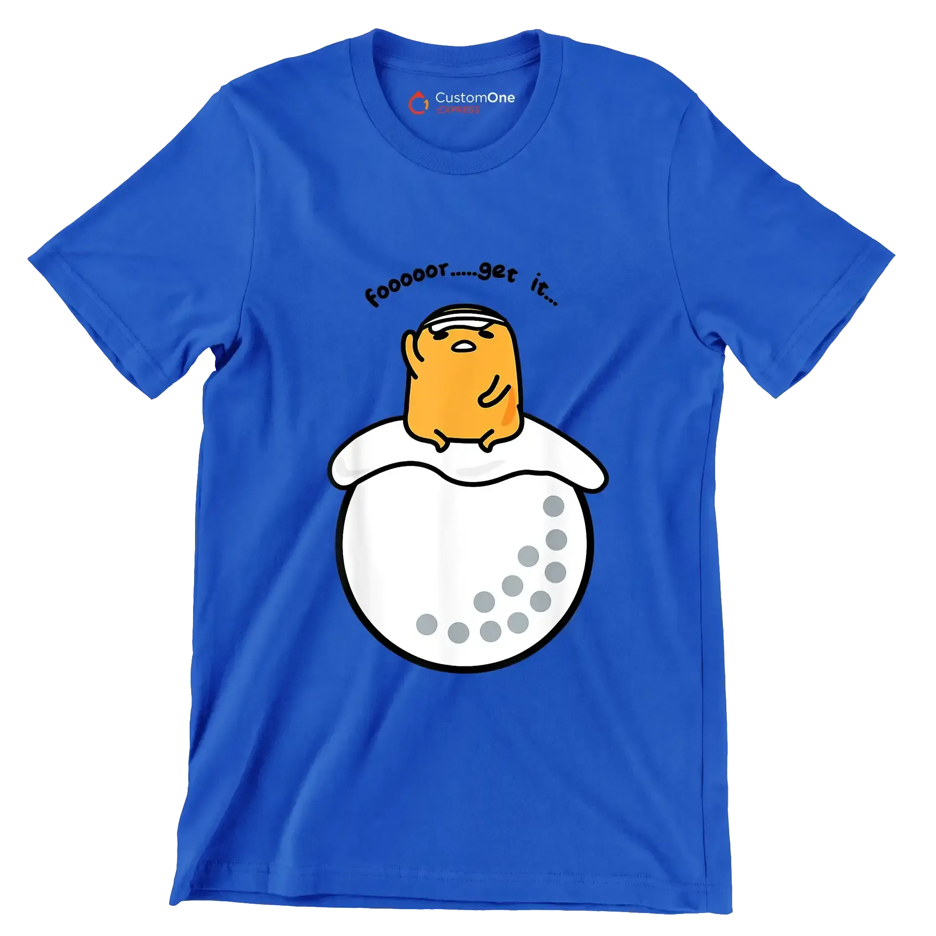 foooooor.....get it - Golf Themed T-Shirt-Blue-S-Custom One Express