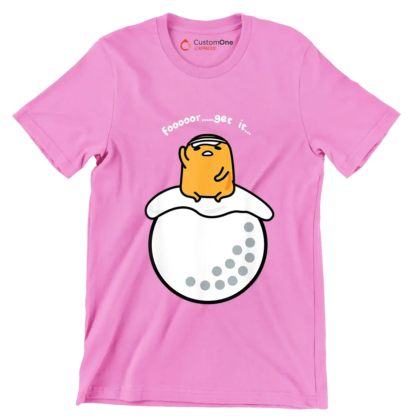 foooooor.....get it - Golf Themed T-Shirt-Pink-S-Custom One Express