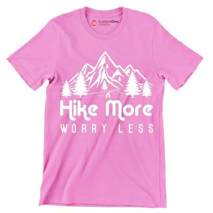 hike more worry less - Hiking Themed T-Shirt-Pink-S-Custom One Express
