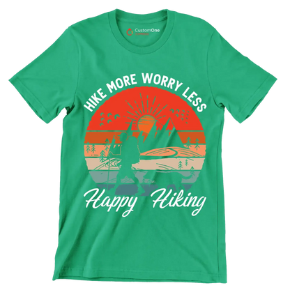 hike more worry less happy hiking - Hiking Themed T-Shirt-Green-S-Custom One Express