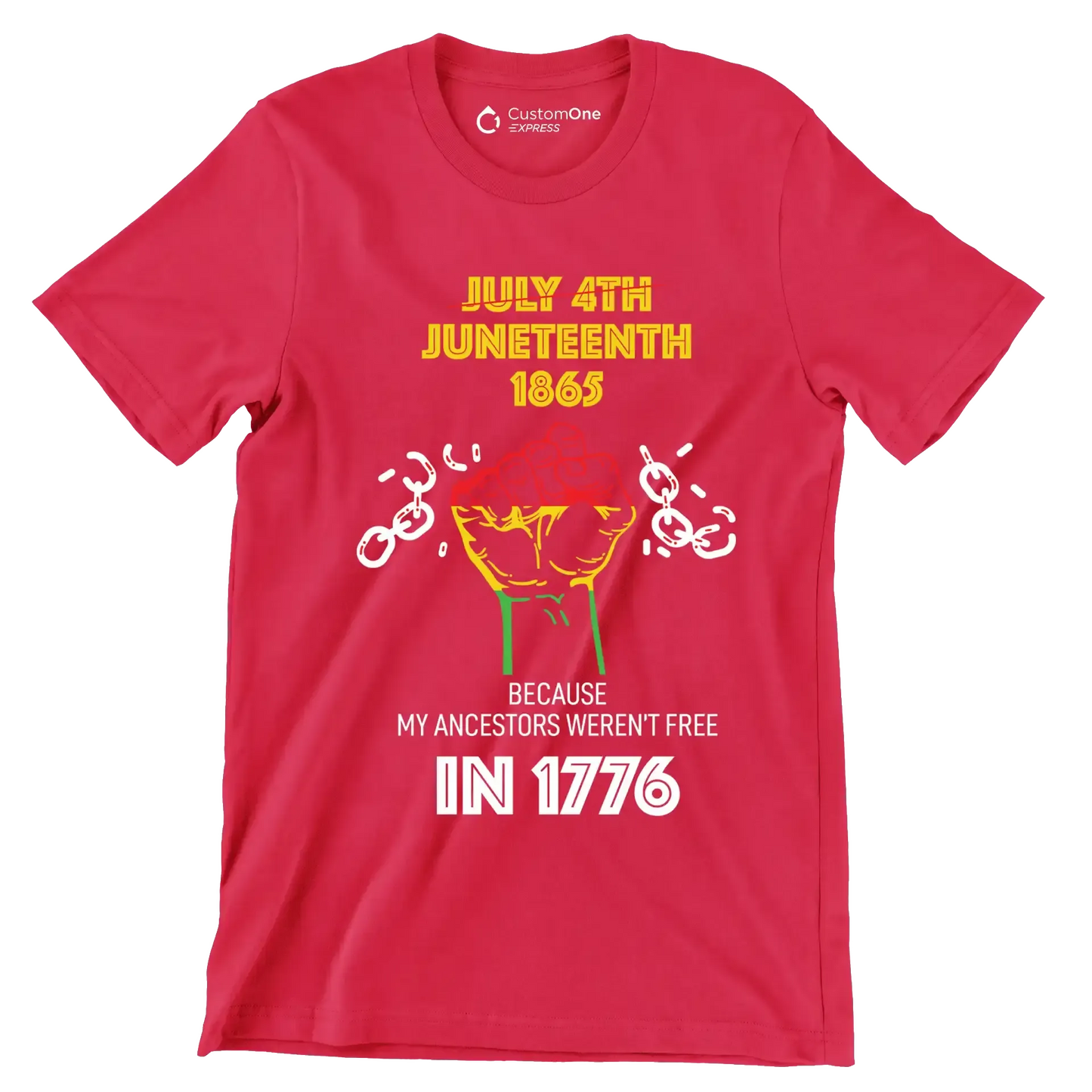 july 4th juneteenth 1865 because my ancestors werent free in 1776 - Martin Luther King T-Shirt-Red-S-Custom One Express