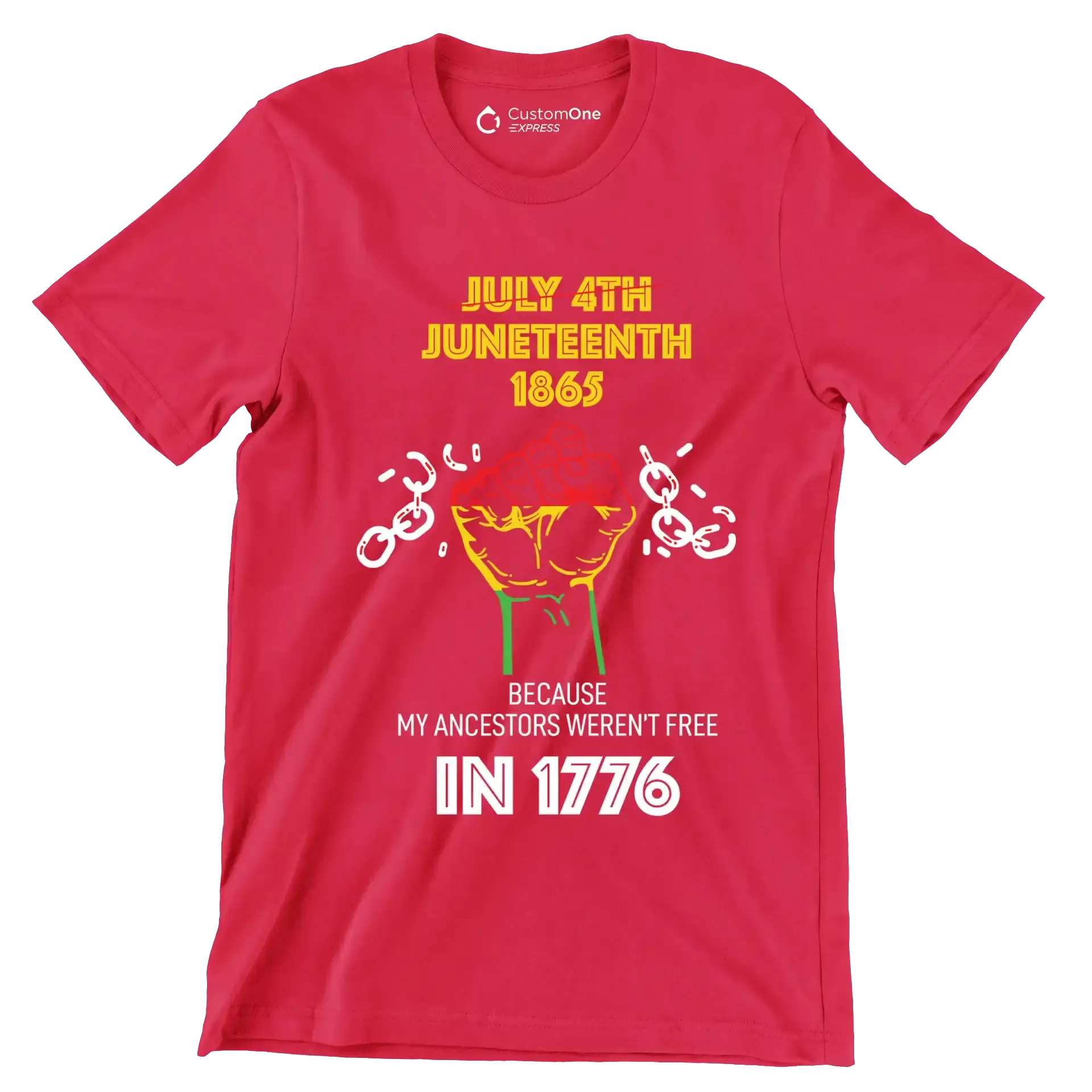 july 4th juneteenth 1865 because my ancestors werent free in 1776 - Martin Luther King T-Shirt-Red-S-Custom One Express