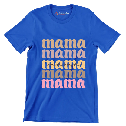 mama - Mother’s Day T-Shirt-Blue-S-Custom One Express