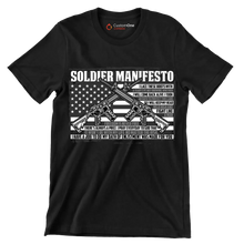 soldier manifesto - Veterans Themed T-Shirt-Black-Custom One Express