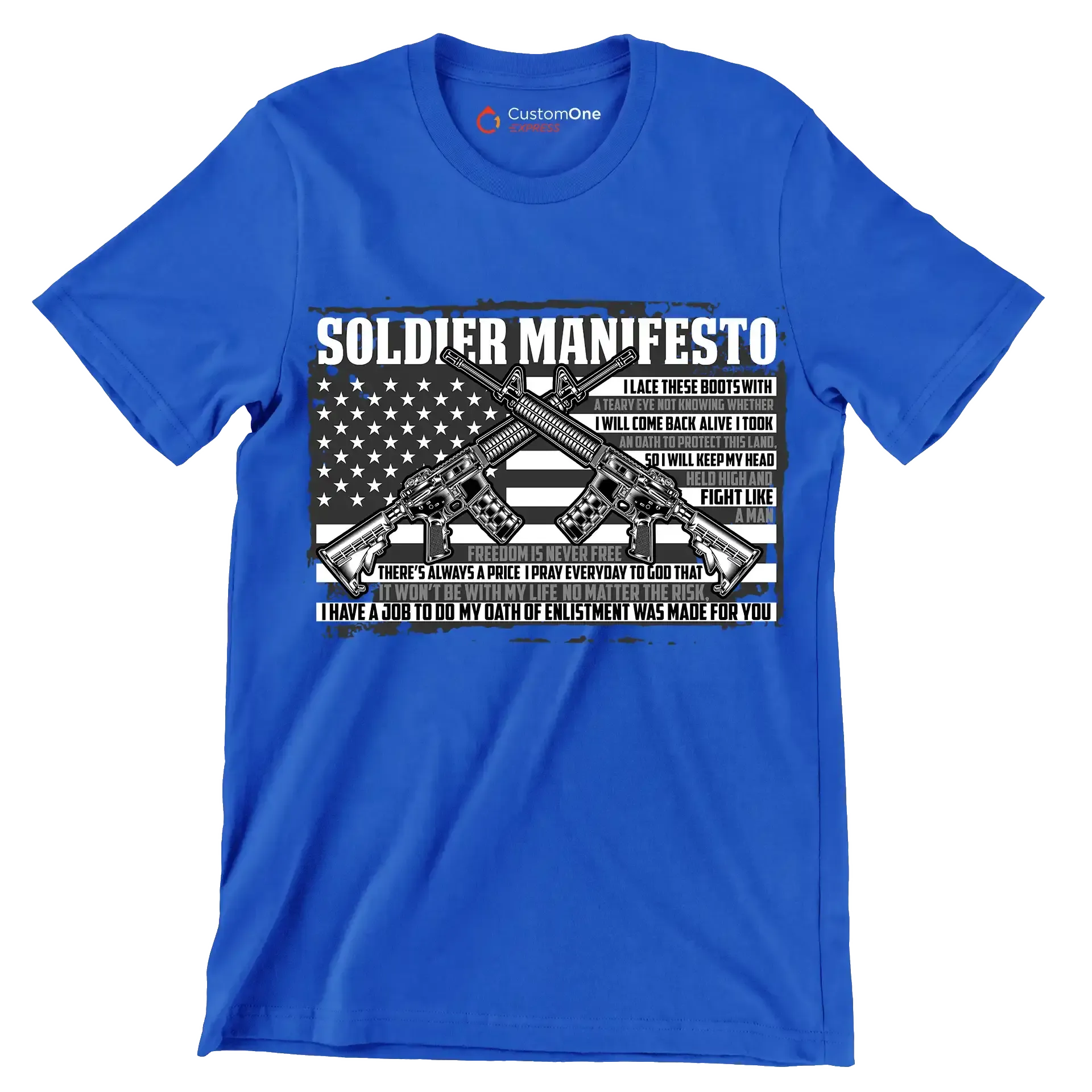 soldier manifesto - Veterans Themed T-Shirt-Blue-Custom One Express