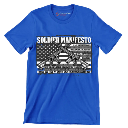 soldier manifesto - Veterans Themed T-Shirt-Blue-Custom One Express