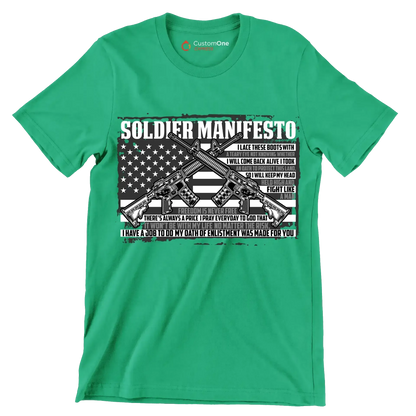 soldier manifesto - Veterans Themed T-Shirt-Green-Custom One Express
