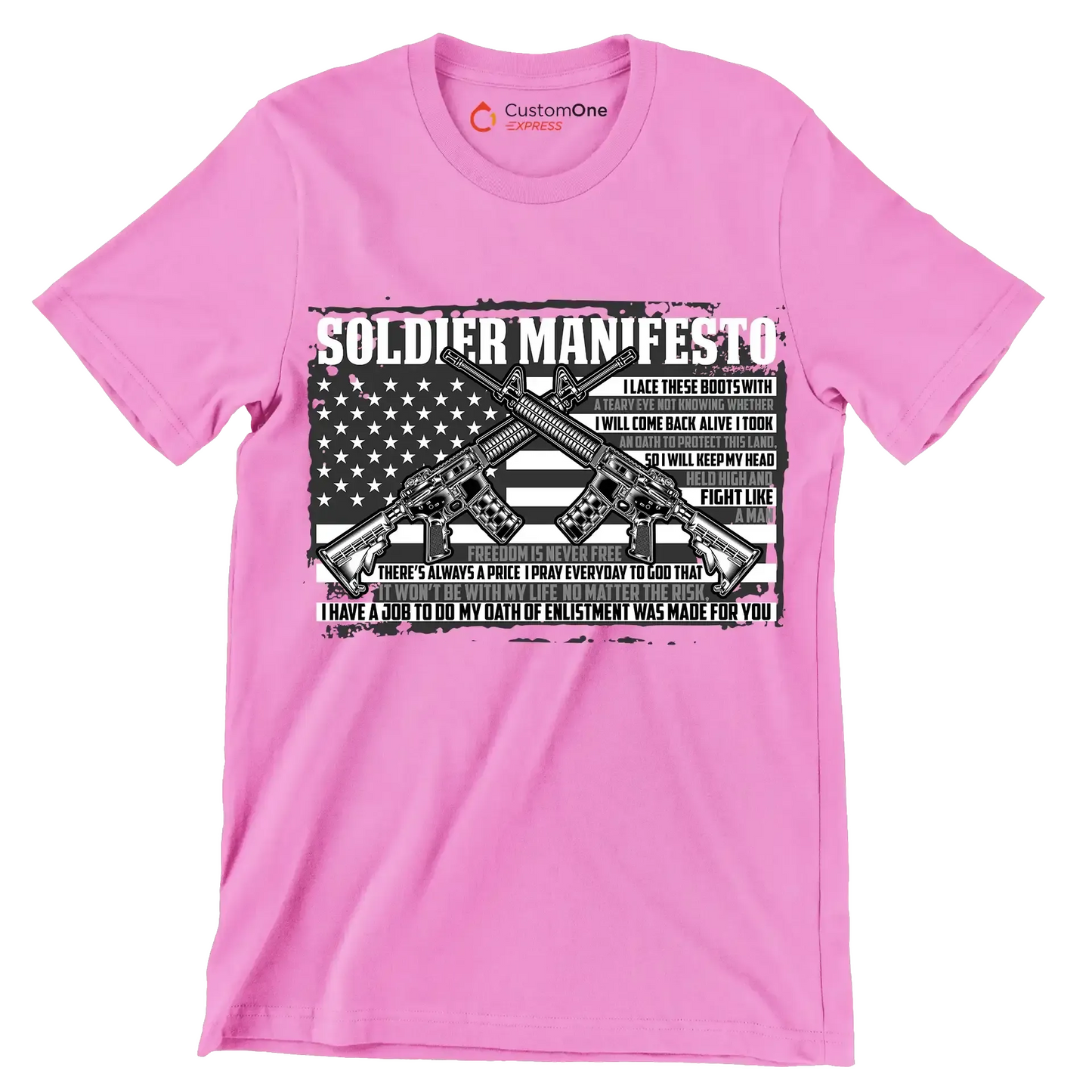 soldier manifesto - Veterans Themed T-Shirt-Pink-Custom One Express