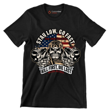 stay low, go fast one shot one kill kill first, die last no luck, all skill - Veterans Themed T-Shirt-Black-S-Custom One Express