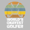 world's okayest golfer - Golf Themed T-Shirt-Black-S-Custom One Express