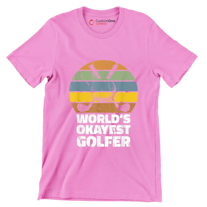 world's okayest golfer - Golf Themed T-Shirt-Pink-S-Custom One Express